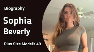Sofia Bevarly American model Instagram star Biography Wiki Age Lifestyle Net Worth Curvy plus