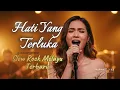 Download Lagu 🎵Hati Yang Terluka - Lagu Slow Rock Melayu Sedih Menyentuh Hati | Official Music Video
