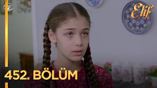 Elif Dizisi 452. Bölüm (Uzun Versiyon)