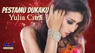 yulia citra pestamu dukaku official music video lyrics