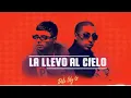 Chencho Corleone ft ñenjo flow - la llevo al cielo (oficial audio )