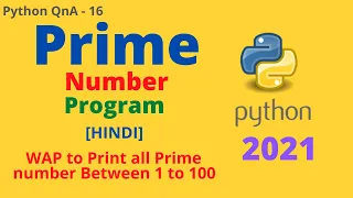 Prime Number in Python Prime Number 1 to 100 QnA - 16 Coding with Pritam