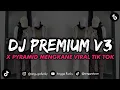 Download Lagu DJ KANE || PREMIUM V3 X PYRAMID || MENGKANE VIRAL TIK TOK 🔥