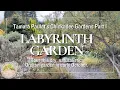 Download Lagu Chickadee Gardens Tour Part 1: Labyrinth Garden
