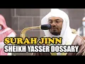 Download Lagu Surah Jinn | Sheikh Yasser Dossary