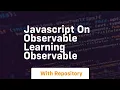 Javascript on observable learning observable