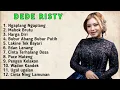 Download Lagu DEDE RISTY GANJENE PANTURA FULL ALBUM TERBARU 2025 NGAPLANG NGAPLANG - LAKINE TEK BAYARI