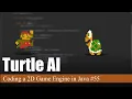 Mario Turtle AI Coding a 2D Game Engine in Java