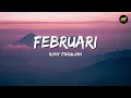 Februrari - Rony Parulian (Lirik Lagu) ~ Ini pertama kali kupaksa Beranikan hati