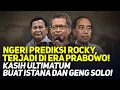Download Lagu NGERI PREDIKSI ROCKY, TERJADI DI ERA PRABOWO! KASIH ULTIMATUM BUAT ISTANA DAN GENG SOLO!