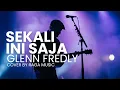 SEKALI INI SAJA - GLENN FREDLY (Cover By RAGAiMUSIC) | Tribute to Glenn Fredly