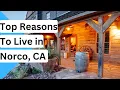 The Top Reasons to Live in Norco California