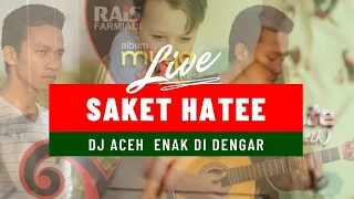 Download Saket Hatee,Dj Aceh MP3
