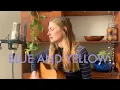 Download Lagu Millie Tizzard | Blue and Yellow | The Used