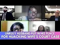 Want Justice Watch Judge Hayward Put This Unruly Husband in Check