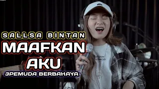 maafkan aku the orion 3pemuda berbahaya feat sallsa bintan cover