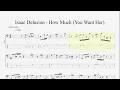 Isaac Delusion - How Much (You Want Her) (Bass Tabs)