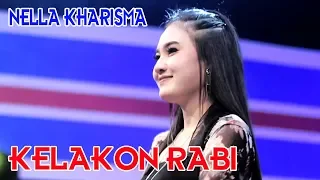 Nella Kharisma - Kelakon Rabi | Dangdut [OFFICIAL]