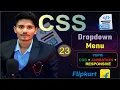 Full Stack Web Development Course CSS Day 23 Drop Down Menu Using HTML CSS