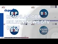 Kompilasi OBB Buletin iNews GTV (2023)