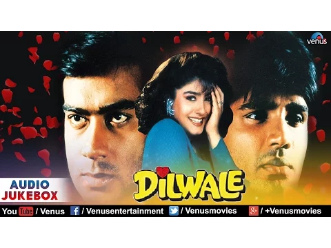 Download MP3 Dilwale - Audio Jukebox | Ajay Devgan, Raveena Tandon, Sunil Shetty, Paresh Rawal |