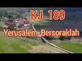 Download Lagu Yerusalem, Bersoraklah || KJ 189