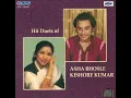 Asha Bhosle & Kishore Kumar - Mausam Pyar Ka Rang Badalta Rahe - [Duets Of Asha Kishore]