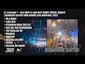 Lagu DJ TotoJawo ™ - BILA NANTI \u0026 LARA HATI FUNKOT SPECIAL REQUEST [ Dermawan Rasyidi ] 2023