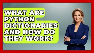 What Are Python Dictionaries And How Do They Work - Python Code School