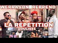 Lagu WERR@SON  RETOUR  du RÉPÉTITION COULISSE 