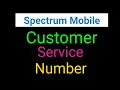 how to contact Spectrum Mobile Customer Service