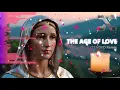 Lagu Age Of Love - The Age Of Love - Extended Remix