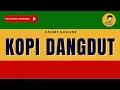 Download Lagu KOPI DANGDUT - Fahmi Shahab Karaoke Reggae Version By Daehan Musik