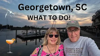 Visiting Historic Georgetown SC WHAT TO EXPECT