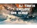 Download Lagu DJ TAUFIK@Cyclone (DKB Remix)