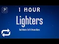 Download Lagu [1 HOUR 🕐 ] Bad Meets Evil - Lighters (Lyrics) ft Bruno Mars