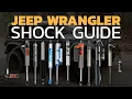 Jeep Wrangler Shock Guide - Fox King Icon Bilstein Falcon OME