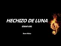 Hechizo de Luna Edgar Joel Letra