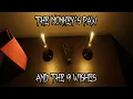 The Monkey s Paw and the 9 wishes Phasmophobia guide