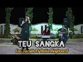 TEU SANGKA - Abiel Jatnika ( Live Kavling Munjul ) Cover Ceu Tarsih Ft Bella Keyboard