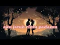 Download Lagu Lagu Indonesia terbaru enak didengar || AKU JATUH CINTA PADAMU