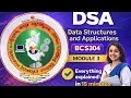 DSA BCS304 Module 3 Everything explained in 20 mins Exam ready VTU