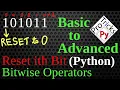 Reset ith bit to 0 Change ith bit to 0 Clear Kth bit of binary number Bit Manipulation Python