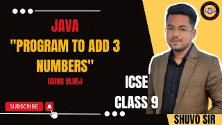 9 Adding Three Numbers Made Easy Java Programming in BlueJ