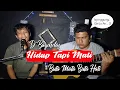 Download Lagu D bagindas - Hidup Tapi Mati || COVER || Vikram Suyuti || DAENGIDO