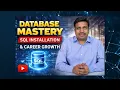 Database Mastery Concepts SQL Installation Career Growth SQL SCHOOL