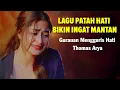 Download Lagu Thomas Arya - Gurauan Mengguris Hati Lyrics Video