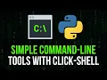 Professional Command-Line Tools with Click-Shell