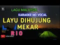 Download Lagu KARAOKE LAYU DIHUJUNG MEKAR ( RIO ) Lower key nada pria | lirik lagu malaysia
