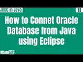How to connect oracle database in Java using Eclipse IDE jdbc